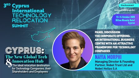 3rd Cyprus International Technology Relocation Summit - Nayia Morphi